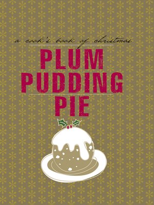 cover image of Cooks Books: Plum Pudding Pie
